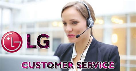 LG Customer Service.